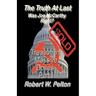The Truth at Last -- Was Joe McCarthy Right?: Part 1 -- Treason in Massive Doses