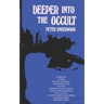 Deeper into the Occult