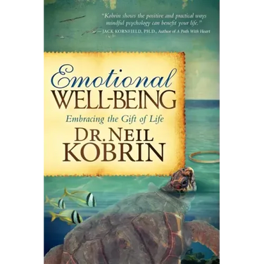 Emotional Well-Being: Embracing the Gift of Life