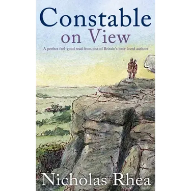 CONSTABLE ON VIEW a perfect feel-good read from one of Britain's best-loved authors
