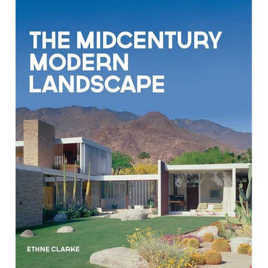 The Midcentury Modern Landscape