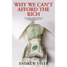 Why We Can't Afford the Rich
