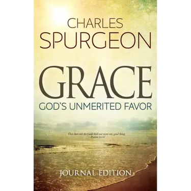 Grace (Journal Edition): God's Unmerited Favor