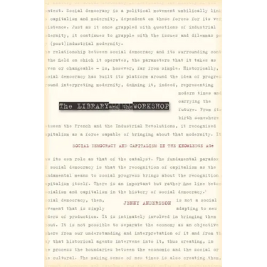 The Library and the Workshop: Social Democracy and Capitalism in the Knowledge Age