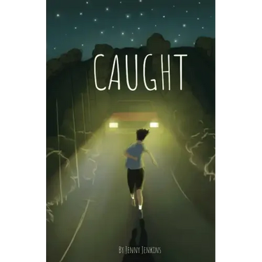 Caught