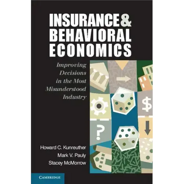 Insurance and Behavioral Economics