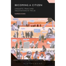 Becoming a Citizen: Linguistic Trials and Negotiations in the UK