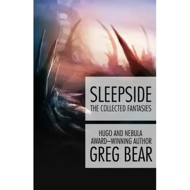 Sleepside: The Collected Fantasies