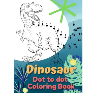 Dinosaur Coloring Book Dot to Dot: Dot to Dot Coloring Book for Kids