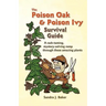 The Poison Oak and Poison Ivy Survival Guide