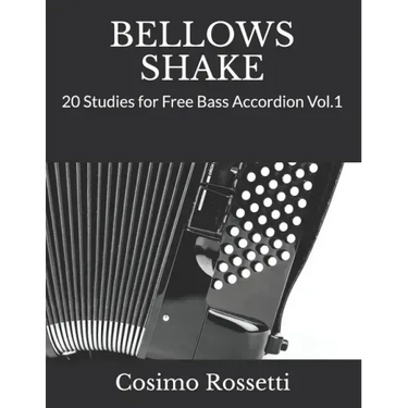 Bellows Shake: 20 Studies for Free Bass Accordion Vol.1