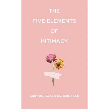 The Five Elements of Intimacy