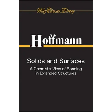 Solids and Surfaces: A Chemist's View of Bonding in Extended Structures
