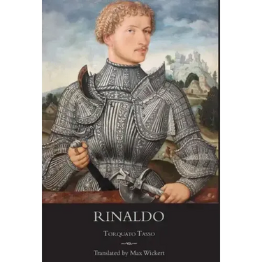 Rinaldo: A New English Verse Translation with Facing Italian Text, Critical Introduction and Notes
