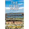 The Pearl Plot: Murder at the Old Homestead