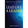 Lead Like a Leader: Watch Out for the Sharks