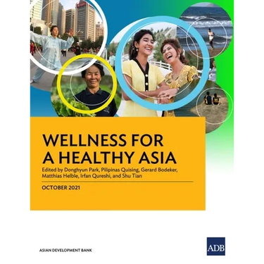 Wellness for a Healthy Asia