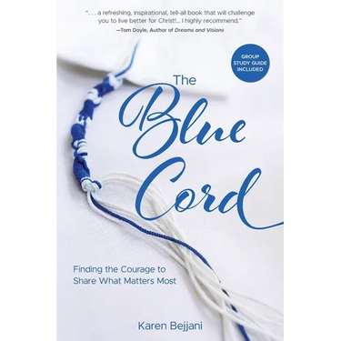 The Blue Cord: Finding the Courage to Share What Matters Most