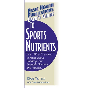 User's Guide to Sports Nutrients