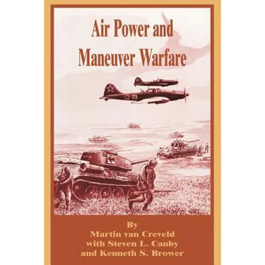 Air Power and Maneuver Warfare