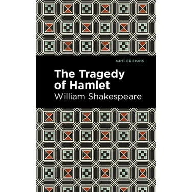 The Tragedy of Hamlet