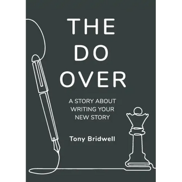 The Do Over: A Story About Writing Your New Story
