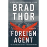 Foreign Agent: A Thriller
