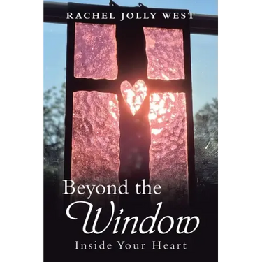 Beyond the Window: Inside Your Heart