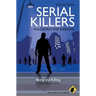 Serial Killers - Philosophy for Everyone: Being and Killing