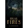 Dual Fires