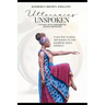 Utterances Unspoken: A Guide into Prophetic Dance Ministry