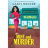 Mint and Murder: A Small Town Contemporary Cozy Mystery