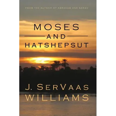 Moses and Hatshepsut
