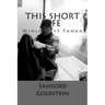This Short Life: Minimalist Tanka