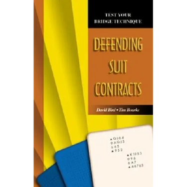 Test Your Bridge Technique: Defending Suit Contracts