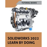 SOLIDWORKS 2022 Learn By Doing (COLORED)