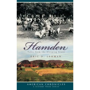 Hamden Tales: Tales from the Sleeping Giant