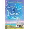 Coming Home To Seashell Cottage