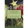 One of Us: Officers of Marines--Their Training, Traditions, and Values