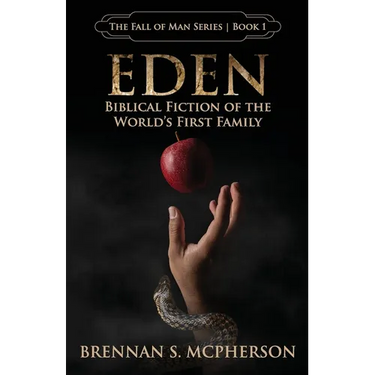 Eden: Biblical Fiction of the World's First Family