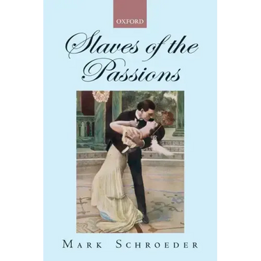 Slaves of the Passions