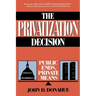 Privatization Decision