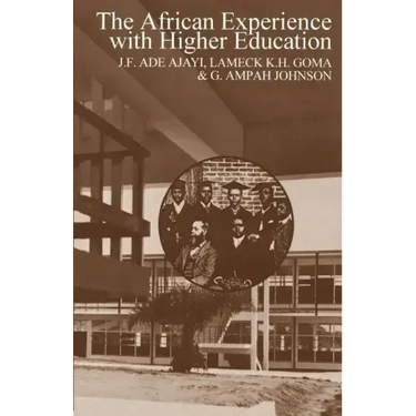 The African Experience with Higher Education