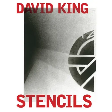 David King Stencils: Past, Present and Crass!