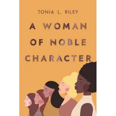 A Woman of Noble Character