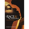 Race and Romance: Coloring the Past