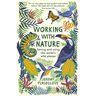 Working with Nature
