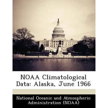 Noaa Climatological Data: Alaska, June 1966
