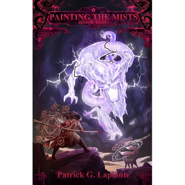 Blood Moon: Book 2 of Painting the Mists
