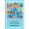 How to Recognize a Democracy
